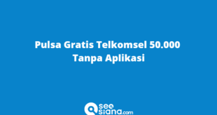Pulsa Gratis Telkomsel 50.000 Tanpa Aplikasi