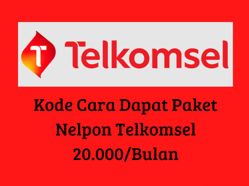 Paket Nelpon Telkomsel 20.000/Bulan