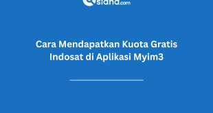 Cara Mendapatkan Kuota Gratis Indosat di Aplikasi Myim3